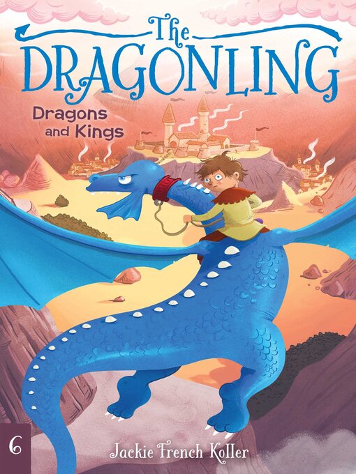 Title details for Dragons and Kings by Jackie French Koller - Available